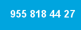 955 818 44 27